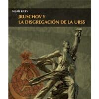 jruschov y la disgregacion de la urss