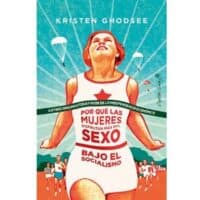 por que las mujeres disfrutan mas del sexo bajo el socialismo