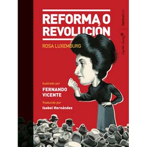 reforma o revolucion